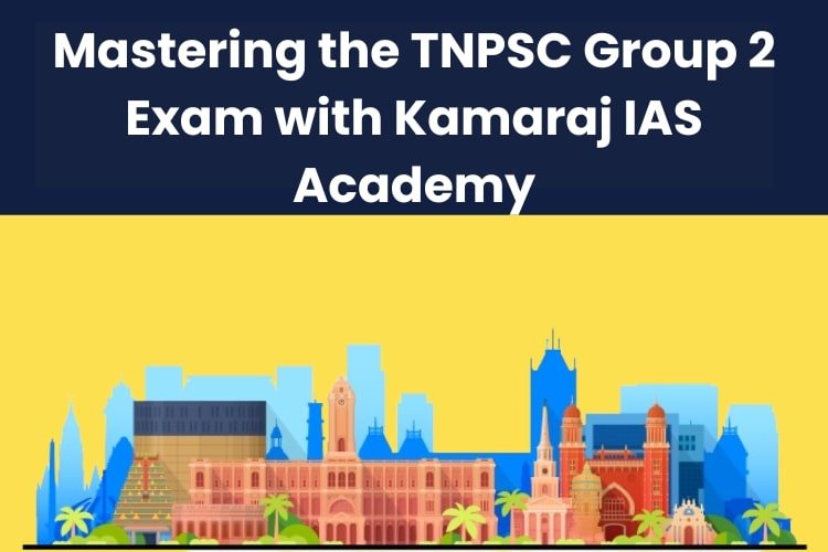Mastering the TNPSC Group 2 Exam