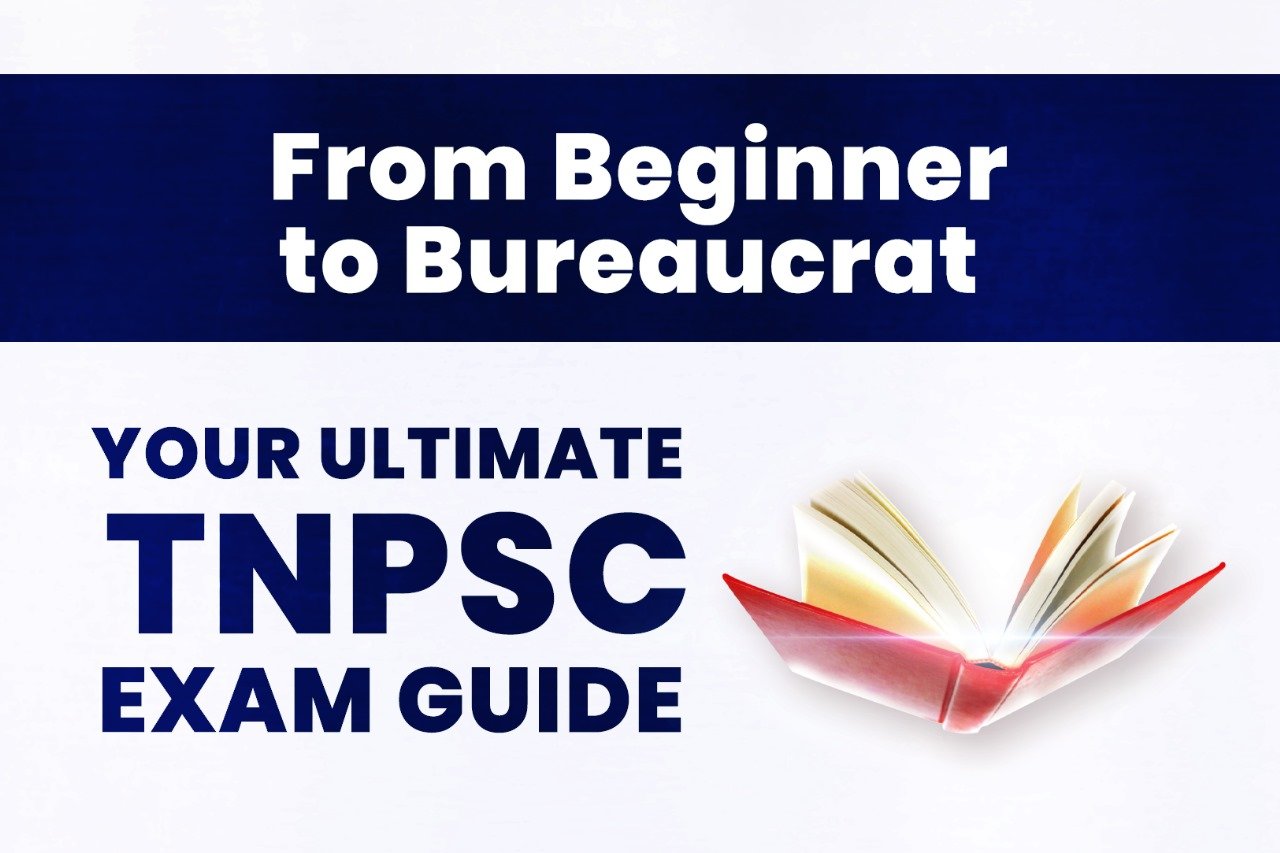 How to prepare for TNPSC Exams: Ultimate TNPSC Exam Guide